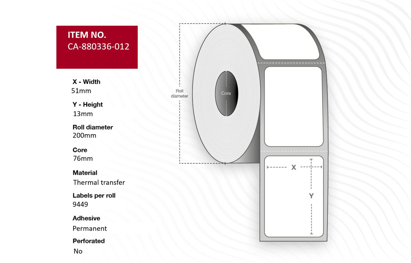 Label 51 x 13mm Core 76mm - Thermal Transfer Polyester - Permanent No perforation 9449 labels per roll 10 rolls per box - Warra