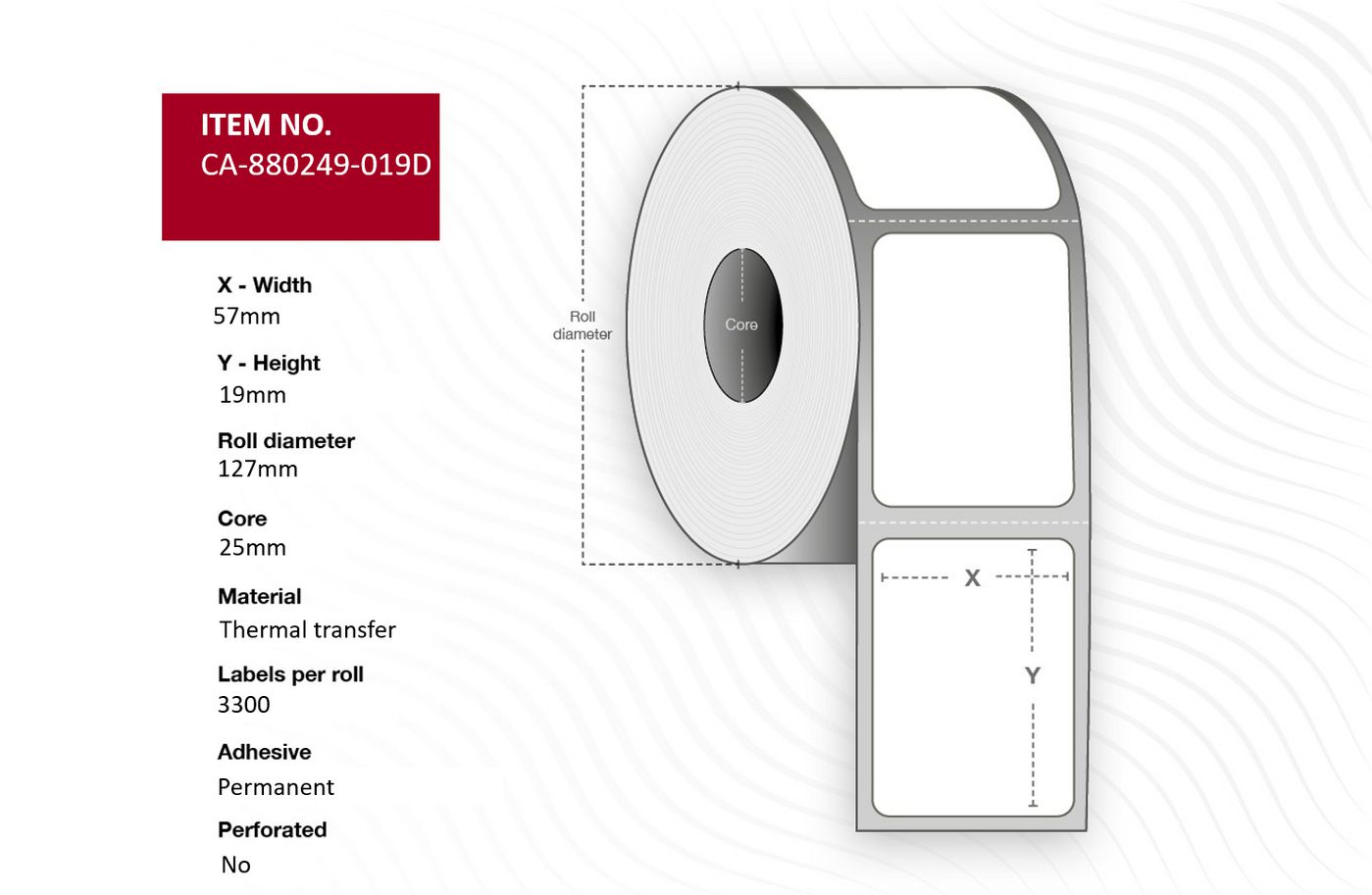 Label 57 x 19mm Core 25mm - Thermal Transfer Polyester - Permanent No perforation 3300 labels per roll 12 rolls per box - Warra