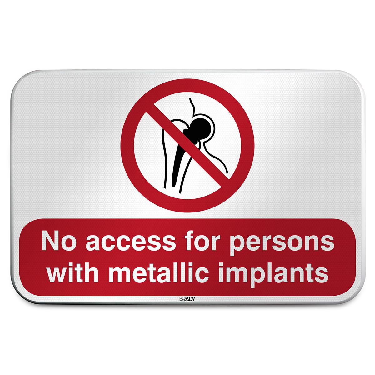 Brady PP014EN204RFLBD-600X400-1 W128403873 ISO Safety Sign - No access 