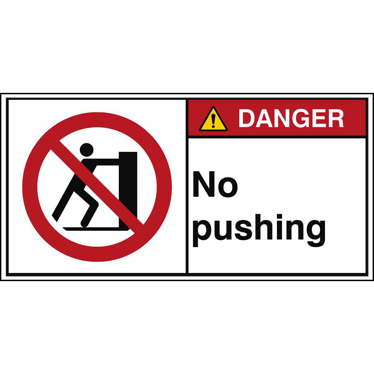 Brady PP017EN216-PEUL-100X501-B W128420146 ISO Safety Sign - No pushing 