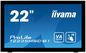 iiyama 21.5" LED 1920 x 1080, Capacitive, 6 ms, 225 cd/m², 16.7 M, 16:9, VESA, 4 W RMS, USB, VGA, DP, DVI-D, Black
